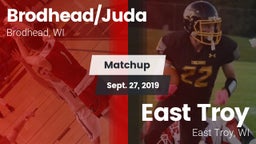 Matchup: Brodhead/Juda High vs. East Troy  2019