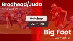 Matchup: Brodhead/Juda High vs. Big Foot  2019