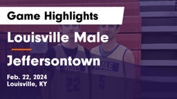 Louisville Male  vs Jeffersontown  Game Highlights - Feb. 22, 2024