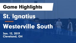 St. Ignatius  vs Westerville South  Game Highlights - Jan. 12, 2019