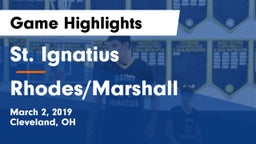 St. Ignatius  vs Rhodes/Marshall Game Highlights - March 2, 2019