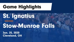 St. Ignatius  vs Stow-Munroe Falls  Game Highlights - Jan. 25, 2020