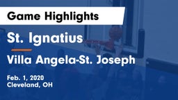 St. Ignatius  vs Villa Angela-St. Joseph  Game Highlights - Feb. 1, 2020