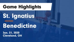 St. Ignatius  vs Benedictine  Game Highlights - Jan. 31, 2020