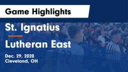 St. Ignatius  vs Lutheran East  Game Highlights - Dec. 29, 2020