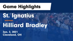 St. Ignatius  vs Hilliard Bradley  Game Highlights - Jan. 2, 2021