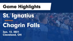 St. Ignatius  vs Chagrin Falls  Game Highlights - Jan. 12, 2021