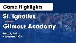 St. Ignatius  vs Gilmour Academy  Game Highlights - Dec. 3, 2021
