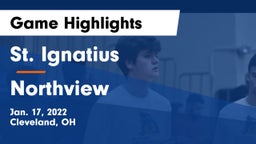 St. Ignatius  vs Northview  Game Highlights - Jan. 17, 2022
