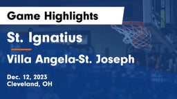 St. Ignatius vs Villa Angela-St. Joseph Game Highlights - Dec. 12, 2023