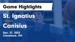 St. Ignatius vs Canisius  Game Highlights - Dec. 27, 2023