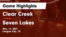 Clear Creek  vs Seven Lakes  Game Highlights - Nov. 11, 2021