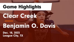 Clear Creek  vs Benjamin O. Davis  Game Highlights - Dec. 18, 2023