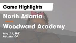North Atlanta  vs Woodward Academy Game Highlights - Aug. 11, 2022