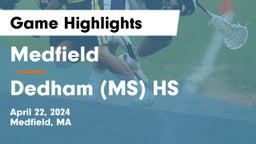 Medfield  vs Dedham (MS) HS Game Highlights - April 22, 2024