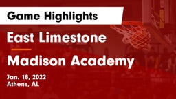 East Limestone  vs Madison Academy  Game Highlights - Jan. 18, 2022