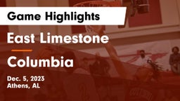 East Limestone  vs Columbia  Game Highlights - Dec. 5, 2023