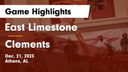 East Limestone  vs Clements  Game Highlights - Dec. 21, 2023