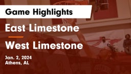 East Limestone  vs West Limestone Game Highlights - Jan. 2, 2024
