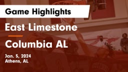 East Limestone  vs Columbia  AL Game Highlights - Jan. 5, 2024