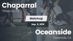 Matchup: Chaparral High vs. Oceanside  2016