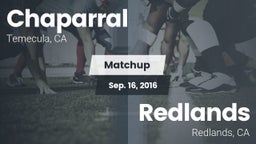 Matchup: Chaparral High vs. Redlands  2016