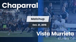 Matchup: Chaparral High vs. Vista Murrieta  2016
