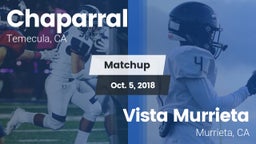 Matchup: Chaparral High vs. Vista Murrieta  2018