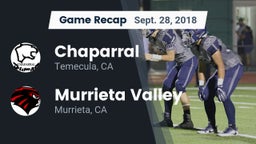 Recap: Chaparral  vs. Murrieta Valley  2018