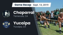 Recap: Chaparral  vs. Yucaipa  2019