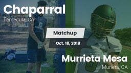 Matchup: Chaparral High vs. Murrieta Mesa  2019