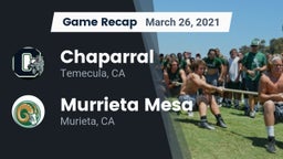Recap: Chaparral  vs. Murrieta Mesa  2021