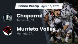 Recap: Chaparral  vs. Murrieta Valley  2021
