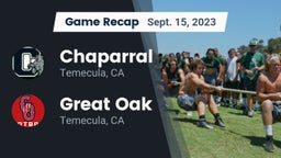 Recap: Chaparral  vs. Great Oak  2023