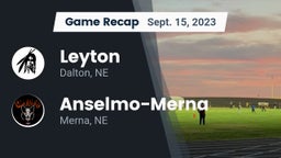 Recap: Leyton  vs. Anselmo-Merna  2023