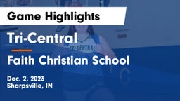 Tri-Central  vs Faith Christian School Game Highlights - Dec. 2, 2023