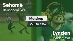 Matchup: Sehome  vs. Lynden  2016