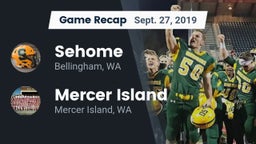 Recap: Sehome  vs. Mercer Island  2019