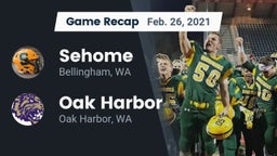 Recap: Sehome  vs. Oak Harbor  2021