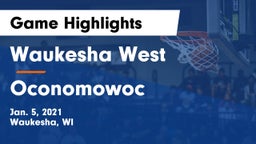 Waukesha West  vs Oconomowoc  Game Highlights - Jan. 5, 2021