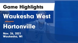 Waukesha West  vs Hortonville  Game Highlights - Nov. 26, 2021