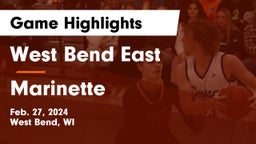 West Bend East  vs Marinette  Game Highlights - Feb. 27, 2024