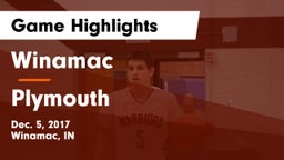 Winamac  vs Plymouth  Game Highlights - Dec. 5, 2017