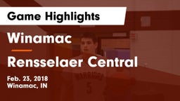 Winamac  vs Rensselaer Central  Game Highlights - Feb. 23, 2018