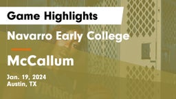 Navarro Early College  vs McCallum  Game Highlights - Jan. 19, 2024