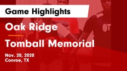 Oak Ridge  vs Tomball Memorial  Game Highlights - Nov. 20, 2020