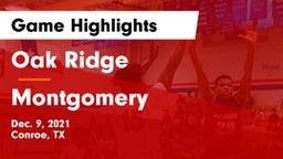 Oak Ridge  vs Montgomery  Game Highlights - Dec. 9, 2021