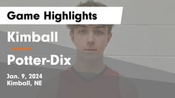 Kimball  vs Potter-Dix  Game Highlights - Jan. 9, 2024