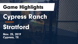 Cypress Ranch  vs Stratford  Game Highlights - Nov. 25, 2019