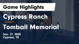 Cypress Ranch  vs Tomball Memorial Game Highlights - Jan. 17, 2020